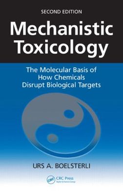 【预订】Mechanistic Toxicology