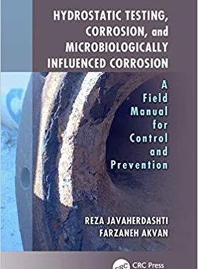 【预售】Hydrostatic Testing, Corrosion, and Microbiologically Influenced Corrosion