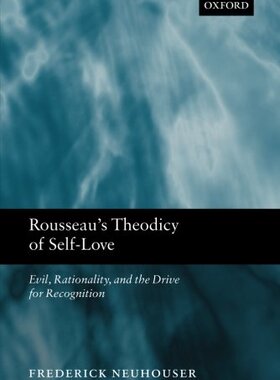 【预订】Rousseau’s Theodicy of Self-Love