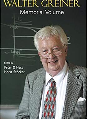 【预售】Walter Greiner Memorial Volume