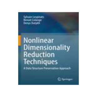 [预订]Nonlinear Dimensionality Reduction Techniques