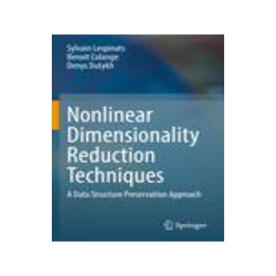 [预订]Nonlinear Dimensionality Reduction Techniques
