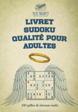 [预订]Livret Sudoku Qualite Pour Adultes - 240 Grilles de Niveaux Varies 9781541944220
