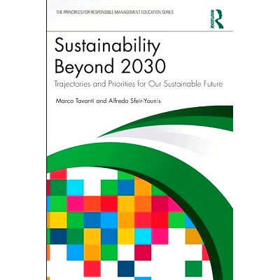 预订 Sustainability Beyond 2030: Trajectories and Priorities for Our Sustainable Future 2030年后的可持续发展：我们可持续