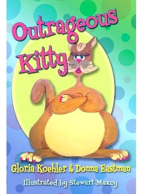 预订 Outrageous Kitty: 9781943789252