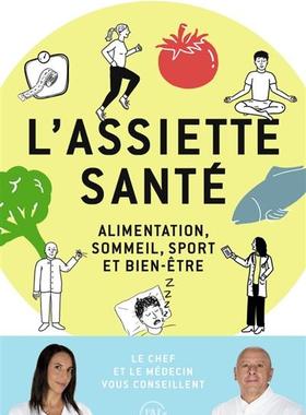 预订 L’assiette santé : alimentation, sommeil, sport et bien-être