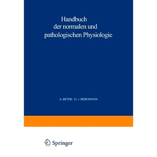 预订 Handbuch Der Normalen Und Pathologischen Physiologie: 4. Band - Resortion Und Exkretion