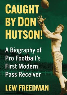 [预订]Caught by Don Hutson! 9781476687827