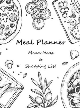 【预订】Meal Planner: Menu Ideas and Shopping Lists 53 Weeks for Track and Plan Your Meals Prep Foods Calendars Pl...