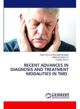 预订 Recent Advances in Diagnosis and Treatment Modalities in Tmd: 9786207841646