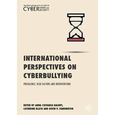 预订 International Perspectives on Cyberbullying: Prevalence, Risk Factors and Interventions 网络欺凌国际展望：大规模、