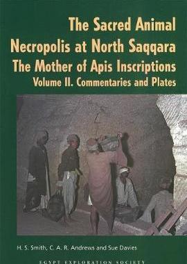 [预订]The Sacred Animal Necropolis at North Saqqara: The Mother of APIs Instructions: Volume I: The Catalo 9780856982002