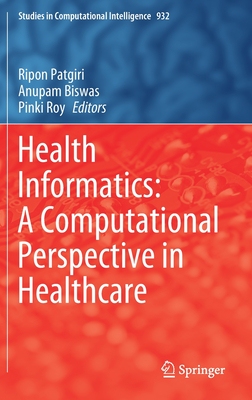 【预订】Health Informatics: A Computational Perspective in Healthcare