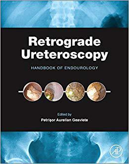 【预售】Retrograde Ureteroscopy