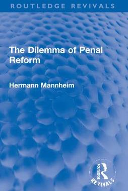[预订]The Dilemma of Penal Reform 9781032069975