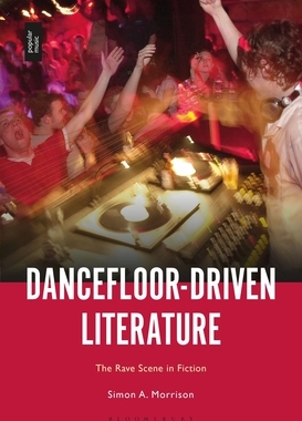 【预订】Dancefloor-Driven Literature