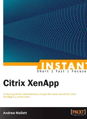 预订 Instant Citrix XenApp 即时Citrix XenApp: 9781782170266