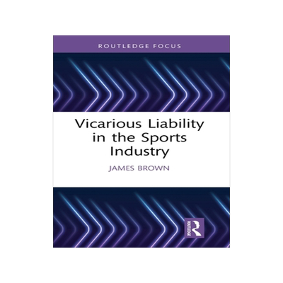 预订 Vicarious Liability in the Sports Industry