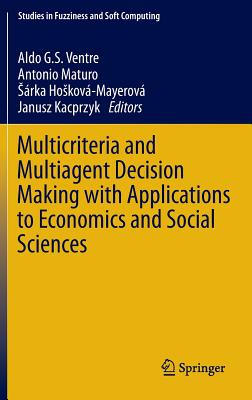 【预订】Multicriteria and Multiagent Decision Making with Applications to Economics and Social Sciences