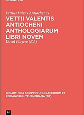【预订】Vettii Valentis Antiocheni anthologiarum libri novem 9783598718786