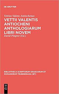 Valentis 9783598718786 Vettii libri novem anthologiarum 预订 Antiocheni