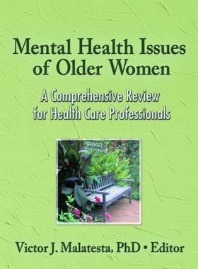【预订】Mental Health Issues of Older Women