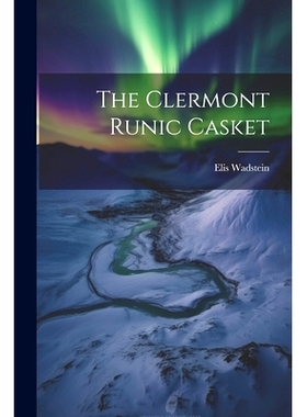 预订 The Clermont Runic Casket: 9781022087200