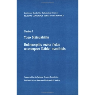 预订 Holomorphic Vector Fields on Compact Kahler Manifolds: 9780821816561