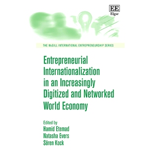 预订 Entrepreneurial Internationalization in an Increasingly Digitized and Networked World Economy 在日益数字化和网络化