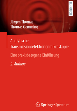 预订 Analytische Transmissionselektronenmikroskopie: Eine praxisbezogene Einführung