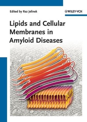 【预订】Lipids and Cellular Membranes in Amyloid Diseases