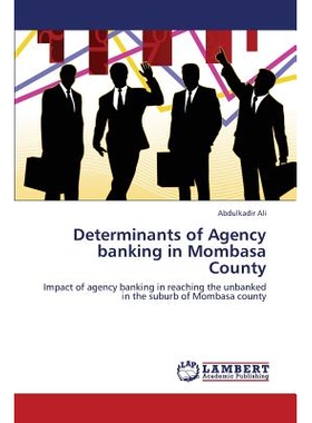 预订 Determinants of Agency Banking in Mombasa County: 9783659420726