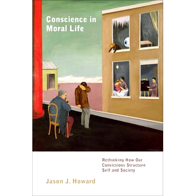 预订 Conscience in Moral Life: Rethinking How Our Convictions Structure Self and Society 道德生活中的良心：反思我们的信