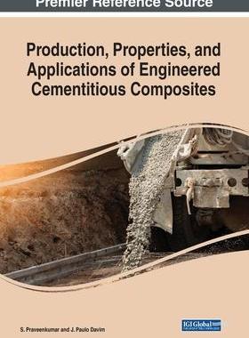 预订 Production, Properties, and Applications of Engineered Cementitious Composites