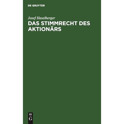 预订 Das Stimmrecht des Aktionärs: 9783112516218