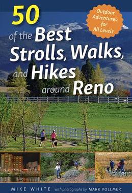 [预订]50 of the Best Strolls, Walks, and Hikes Around Reno 9781943859306