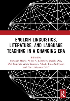 【预订】English Linguistics, Literature, and Language Teaching in a Changing Era