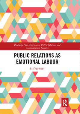 [预订]Public Relations as Emotional Labour 9781032178011