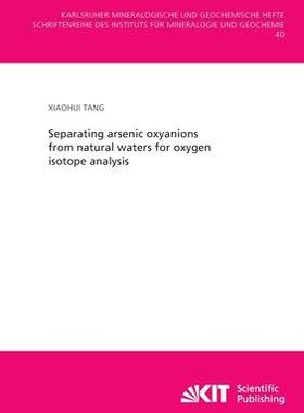[预订]Separating arsenic oxyanions from natural waters for oxygen isotope analysis 9783731501442