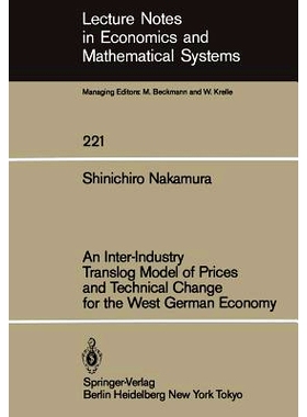 预订 An Inter-Industry Translog Model of Prices and Technical Change for the West German Economy: 9783540127093