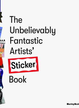 预订 Unbelievably Fantastic Artists’ Stickers Book 令人难以置信的奇妙艺术家贴纸书: 9798986197517