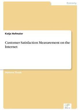 [预订]Customer Satisfaction Measurement on the Internet 9783838615806