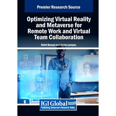 预订 Optimizing Virtual Reality and Metaverse for Remote Work and Virtual Team Collaboration: 9798369368404