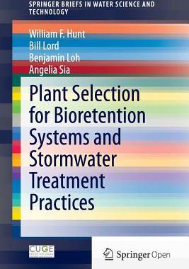 【预订】Plant Selection for Bioretention Systems and Stormwater Treatment Practices