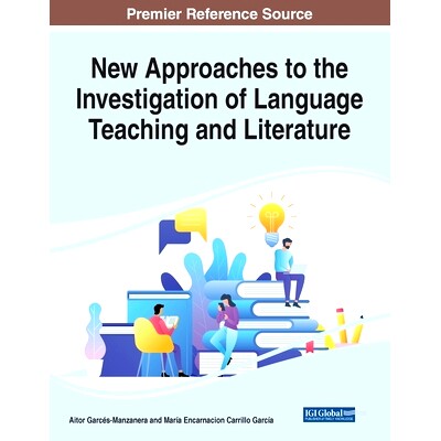 预订 New Approaches to the Investigation of Language Teaching and Literature 语言教学与文学研究的新途径: 9781668460245