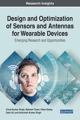 【预订】Design and Optimization of Sensors and Antennas for Wearable Devices