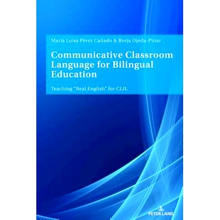 Language 交际课堂语言 Real Communicative Classroom English Bilingual for 双语教育 预订 Education CLIL Teaching