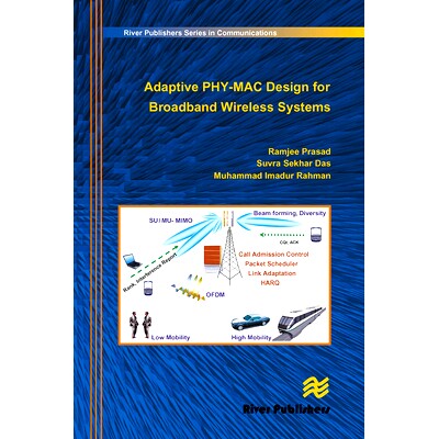 预订 Adaptive PHY-MAC Design for Broadband Wireless Systems 宽带无线系统的自适应 PHY-MAC 设计: 9788770045490