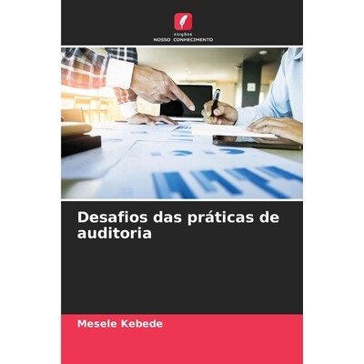 预订 Desafios das práticas de auditoria 9786209590160