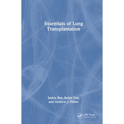 预订 Essentials of Lung Transplantation 肺移植精要 9781032559568